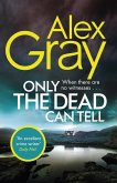 Only the Dead Can Tell (eBook, ePUB)