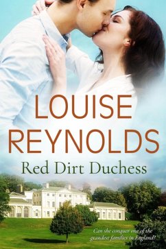 Red Dirt Duchess (eBook, ePUB) - Reynolds, Louise