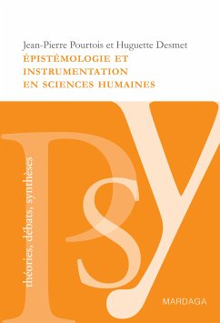 Épistémologie et instrumentation en sciences humaines (eBook, ePUB) - Pourtois, Jean-Pierre; Desmet, Huguette