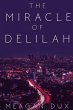 The Miracle of Delilah - Bild 1