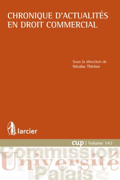 Chronique d'actualités en droit commercial (eBook, ePUB)