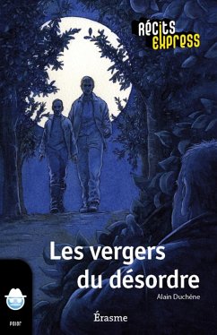 Les vergers du désordre (eBook, ePUB) - Duchêne, Alain; Récits Express