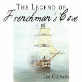 The Legend of Frenchman's Cove (eBook, ePUB)