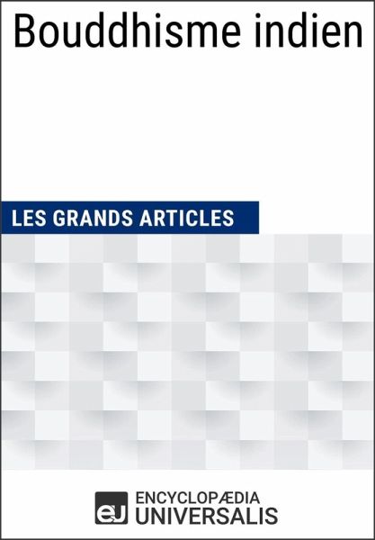 Bouddhisme indien (eBook, ePUB) Bouddhisme indien (eBook, ePUB)