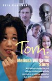 Torn: the Melissa Williams Story (eBook, ePUB)