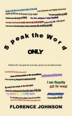 Speak the Word Only (eBook, ePUB) Speak the Word Only (eBook, ePUB)