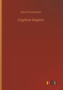 Engelhart Ratgeber - Wassermann, Jakob