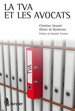 La TVA et les avocats (eBook, ePUB) - Amand, Christian; de Bonhome, Olivier