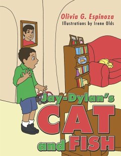 Jay-Dylan's Cat and Fish (eBook, ePUB) - Espinoza, Olivia G.