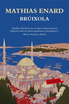 Brúixola - Enard, Mathias