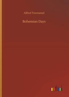 Bohemian Days - Townsend, Alfred