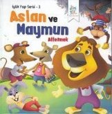 Aslan ve Maymun Affetmek Aslan ve Maymun Affetmek