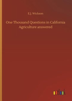 One Thousand Questions in California Agriculture answered