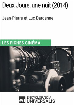 Deux Jours, une nuit de Jean-Pierre et Luc Dardenne (eBook, ePUB) - Encyclopaedia Universalis