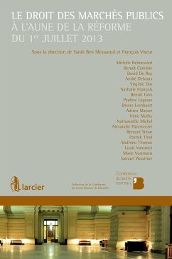 Le droit des marchés publics à l'aune de la réforme du 1er juillet 2013 (eBook, ePUB)