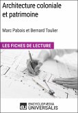 Architecture coloniale et patrimoine de Marc Pabois et Bernard Toulier (eBook, ePUB)