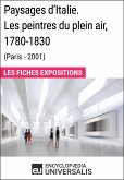 Paysages d'Italie. Les peintres du plein air, 1780-1830 (Paris - 2001) (eBook, ePUB)