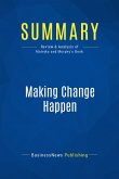Summary: Making Change Happen (eBook, ePUB)