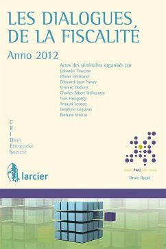 Les dialogues de la fiscalité - Anno 2012 (eBook, ePUB)
