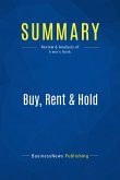 Summary: Buy, Rent & Hold (eBook, ePUB)