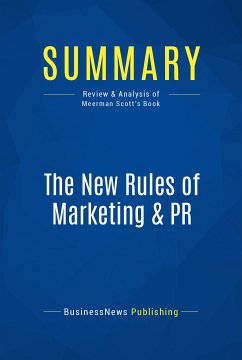 Summary: The New Rules of Marketing & PR (eBook, ePUB) - BusinessNews Publishing
