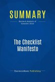 Summary: The Checklist Manifesto (eBook, ePUB)
