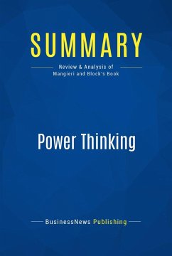 Summary: Power Thinking (eBook, ePUB) - Businessnews Publishing