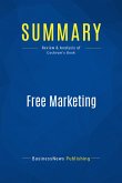 Summary: Free Marketing (eBook, ePUB)