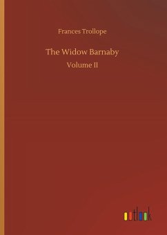 The Widow Barnaby - Trollope, Frances