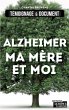 Alzheimer, ma mère et moi (eBook, ePUB) - Bild 1