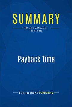 Summary: Payback Time (eBook, ePUB) - Businessnews Publishing
