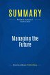 Summary: Managing the Future (eBook,... - Bild 1