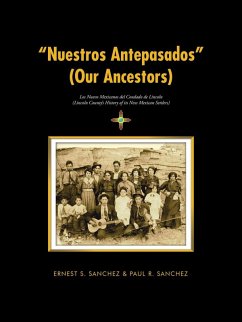 &quote;Nuestros Antepasados&quote; (Our Ancestors) (eBook, ePUB)