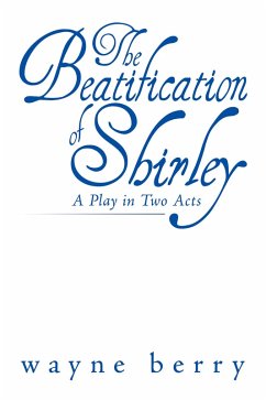 The Beatification of Shirley (eBook, ePUB) The Beatification of Shirley (eBook, ePUB)