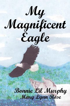 My Magnificent Eagle (eBook, ePUB) Cover My Magnificent Eagle (eBook, ePUB)