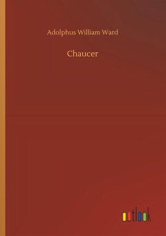 Chaucer - Ward, Adolphus William