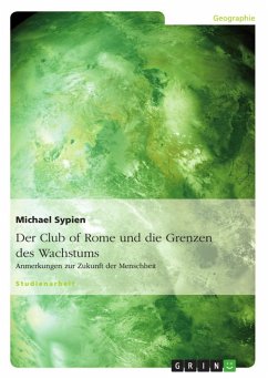 Der Club of Rome und Studien zu den Grenzen des Wachstums (eBook, ePUB) - Sypien, Michael