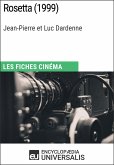 Rosetta de Jean-Pierre et Luc Dardenne (eBook, ePUB)