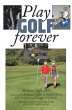 Play Golf Forever (eBook, ePUB) - Bild 1