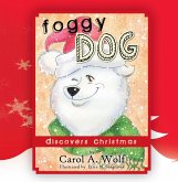 Foggy Dog Discovers Christmas (eBook, ePUB)