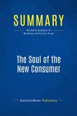 Summary: The Soul of the New Consumer (eBook, ePUB)