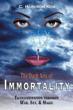 The Dark Arts of Immortality (eBook, ePUB)