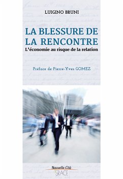 La blessure de la rencontre (eBook, ePUB) - Bruni, Luigino