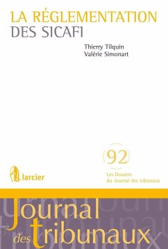 La réglementation des sicafi (eBook, ePUB) - Simonart, Valérie; Tilquin, Thierry