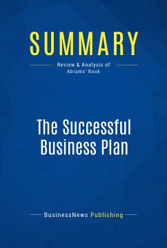 Summary: The Successful Business Plan (eBook, ePUB) - BusinessNews Publishing