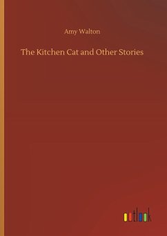The Kitchen Cat and Other Stories - Walton, Amy