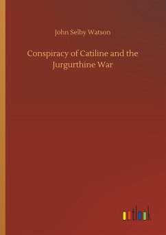 Conspiracy of Catiline and the Jurgurthine War