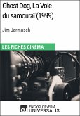 Ghost Dog, La Voie du samouraï de Jim Jarmusch (eBook, ePUB)