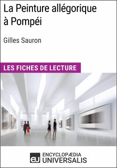 La Peinture allégorique à Pompéi de Gilles Sauron (eBook, ePUB) - Encyclopaedia Universalis