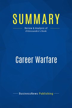 Summary: Career Warfare (eBook, ePUB) - Businessnews Publishing